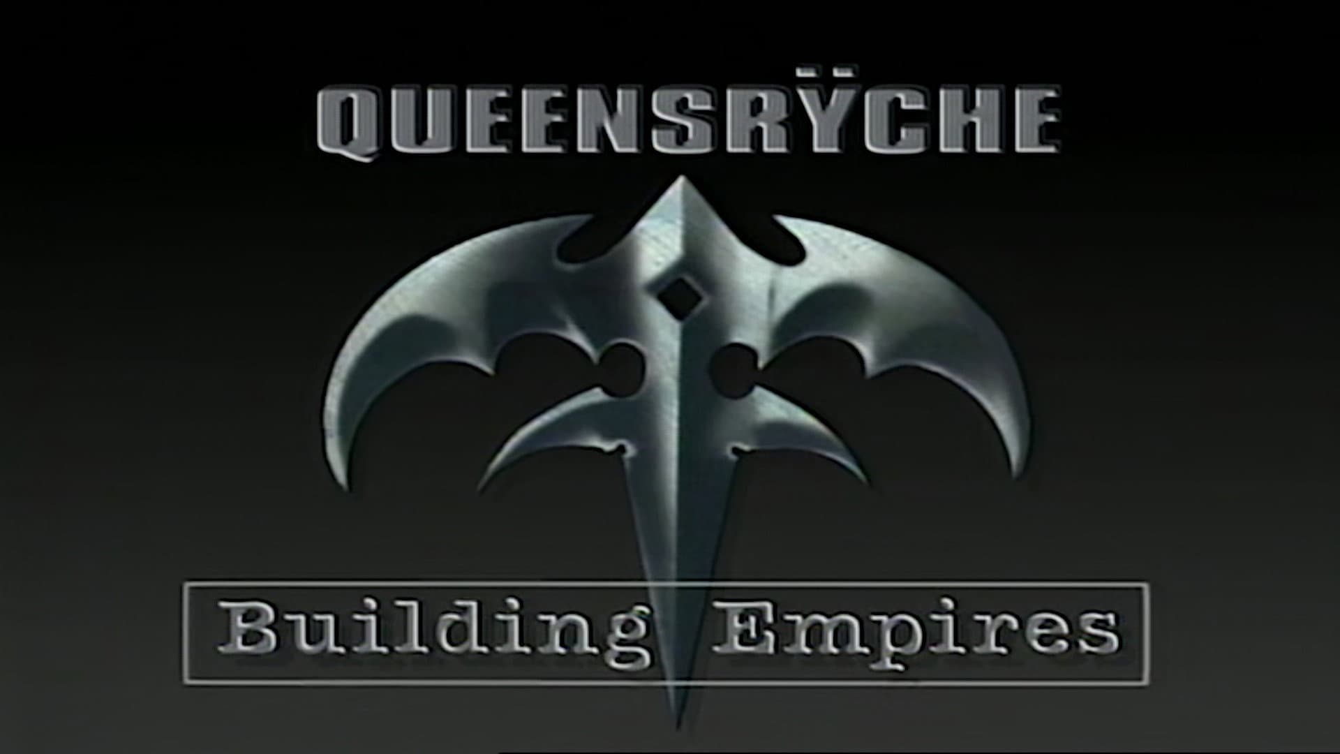 Queensrÿche: Building Empires