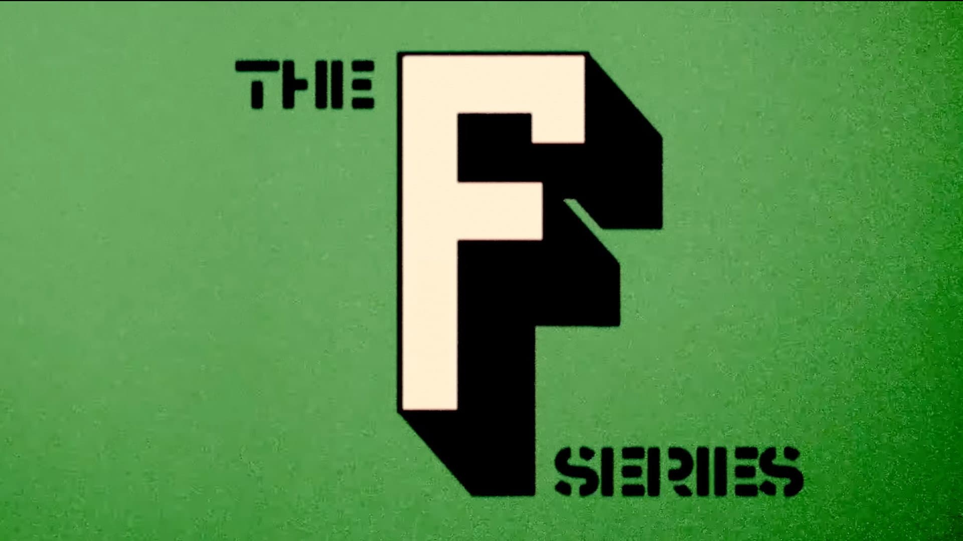 The F Series