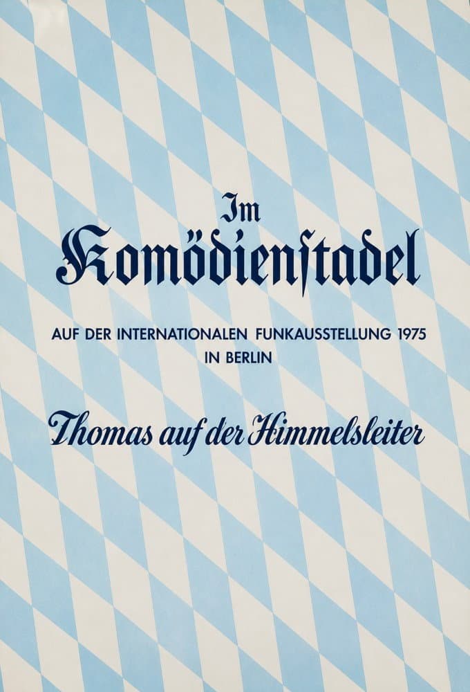 Der Komödienstadel - Thomas auf der Himmelsleiter