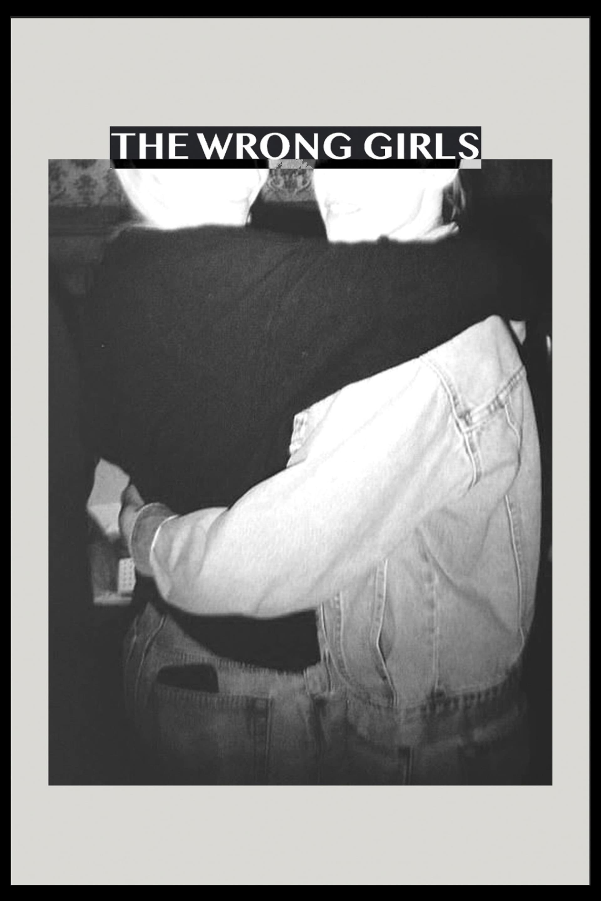 The Wrong Girls