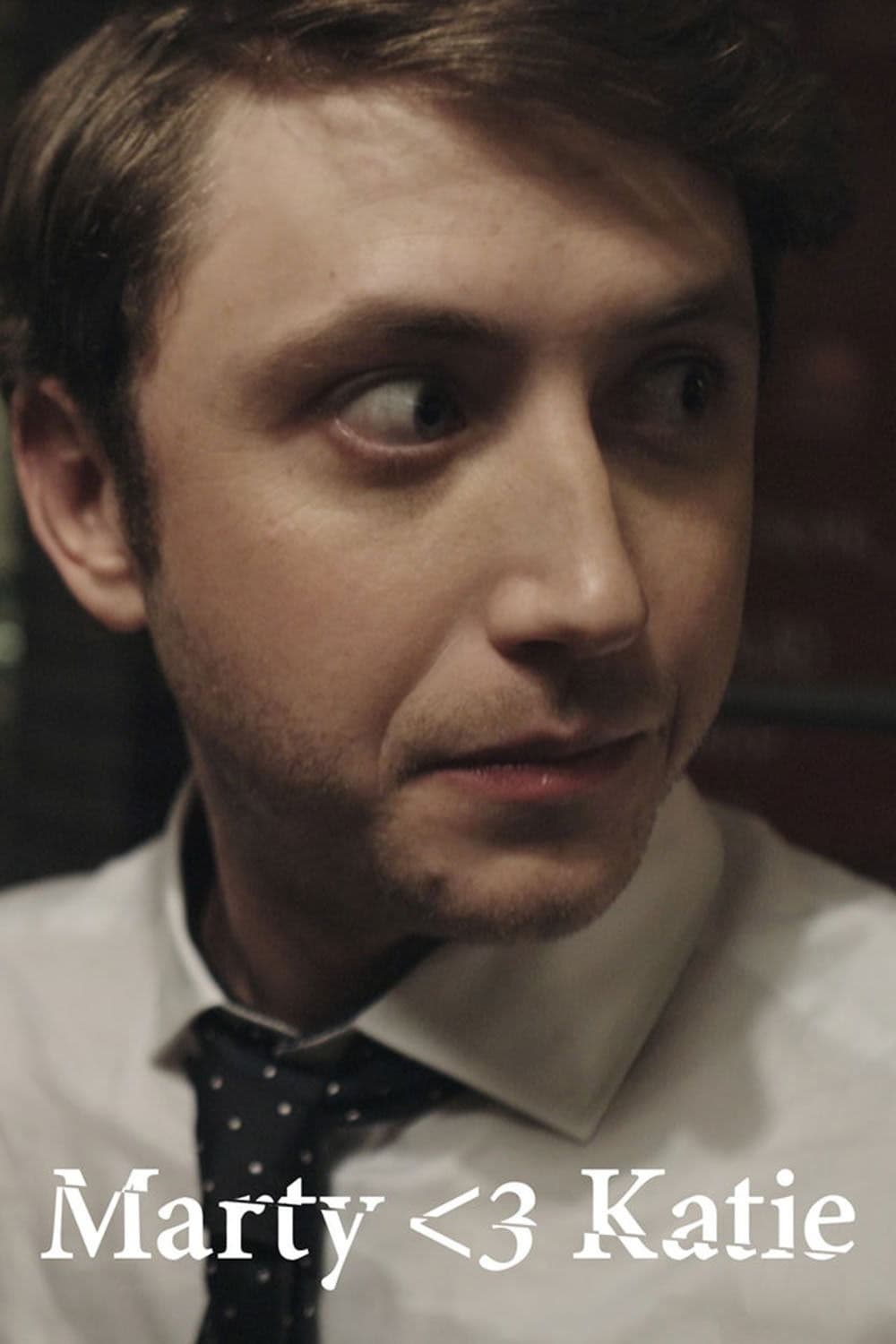 Marty Hearts Katie