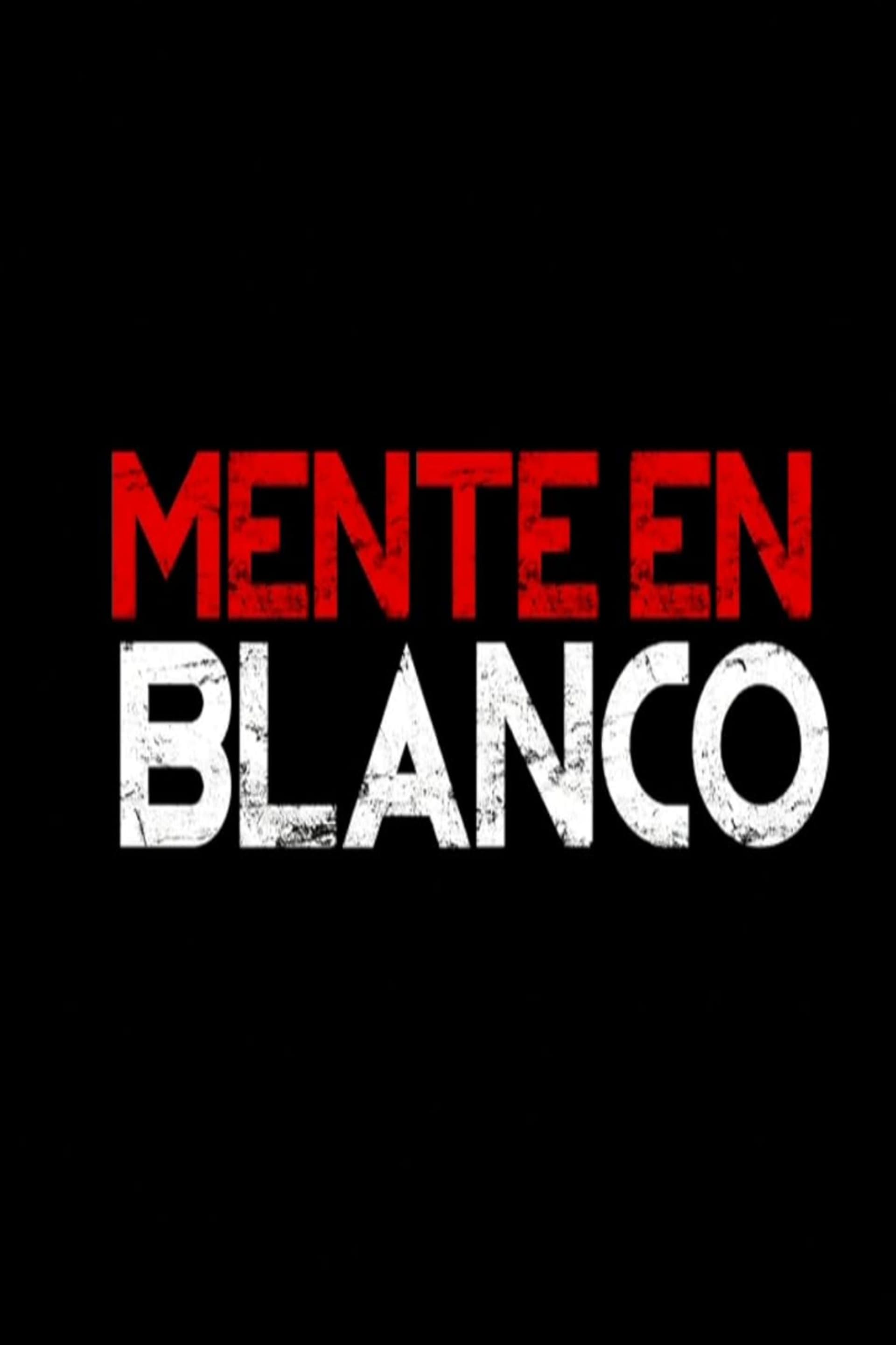 Mente En Blanco