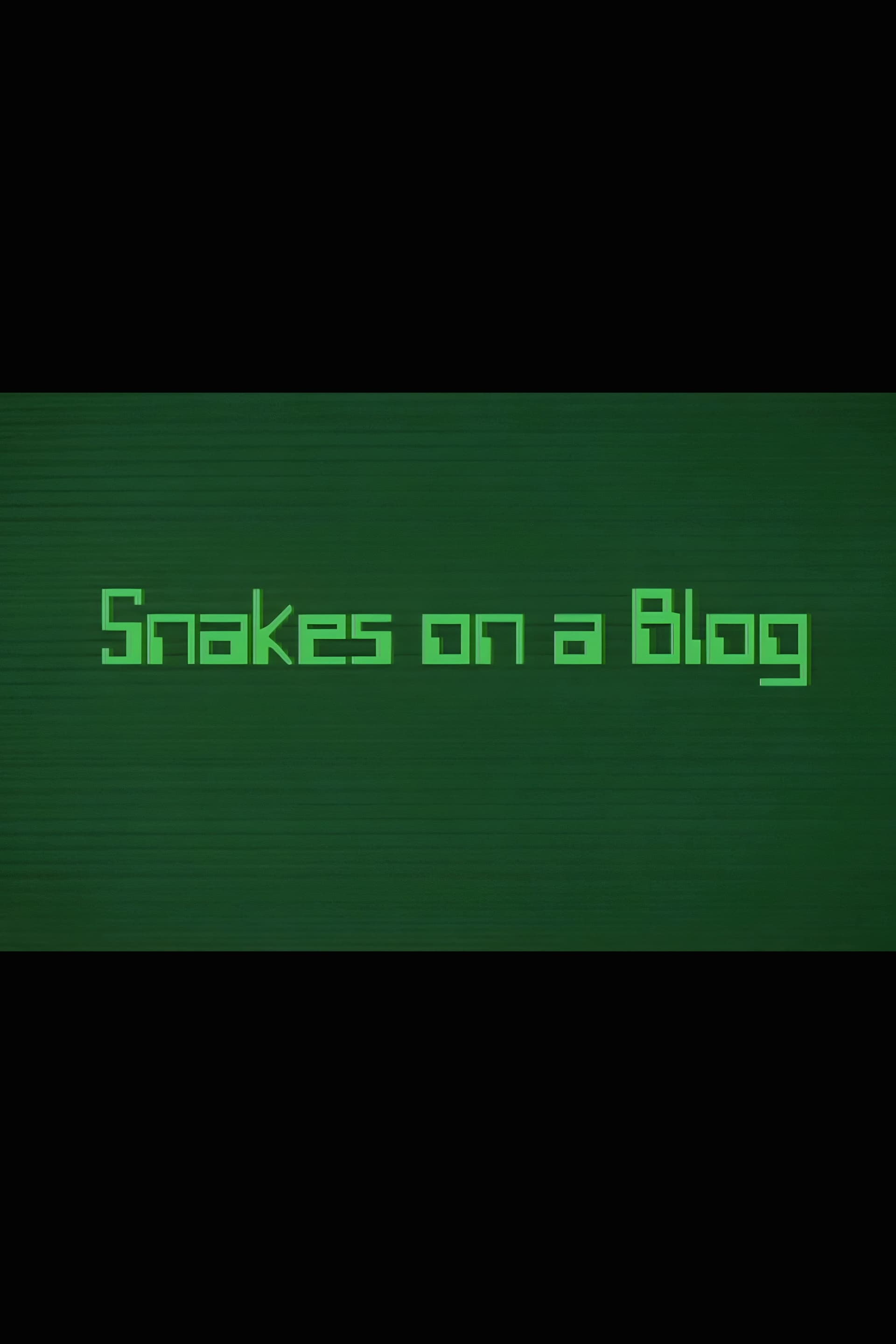 Snakes on a Blog