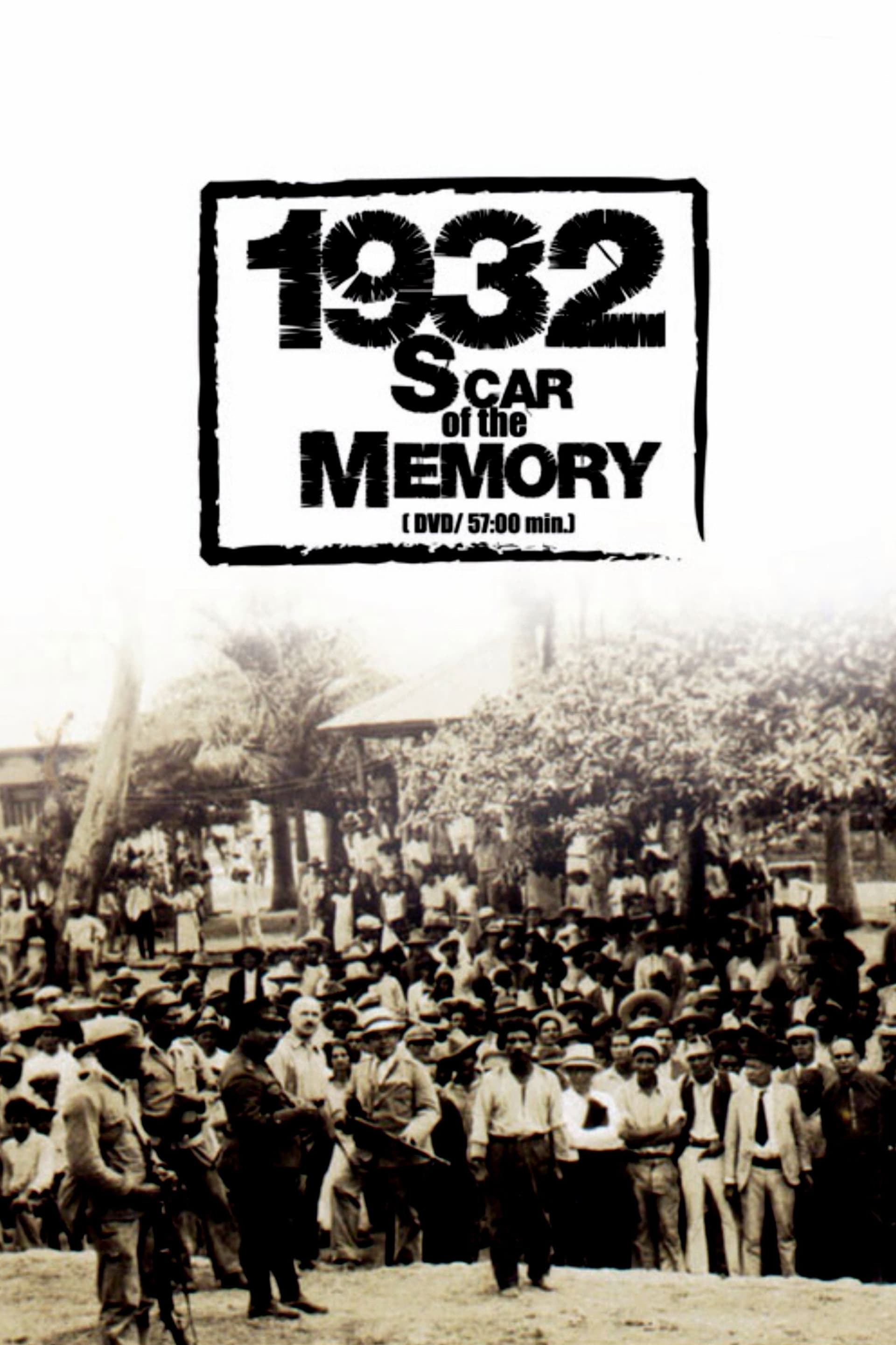 1932: Scars of Memory