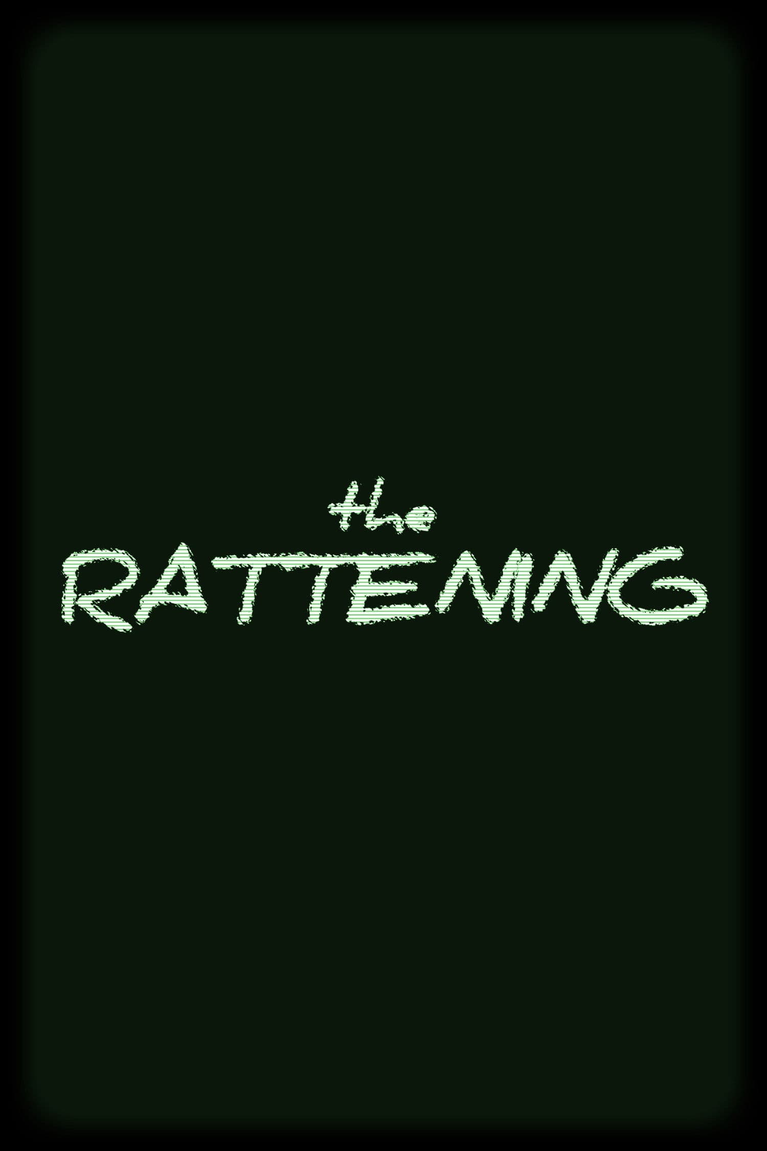 The Rattening