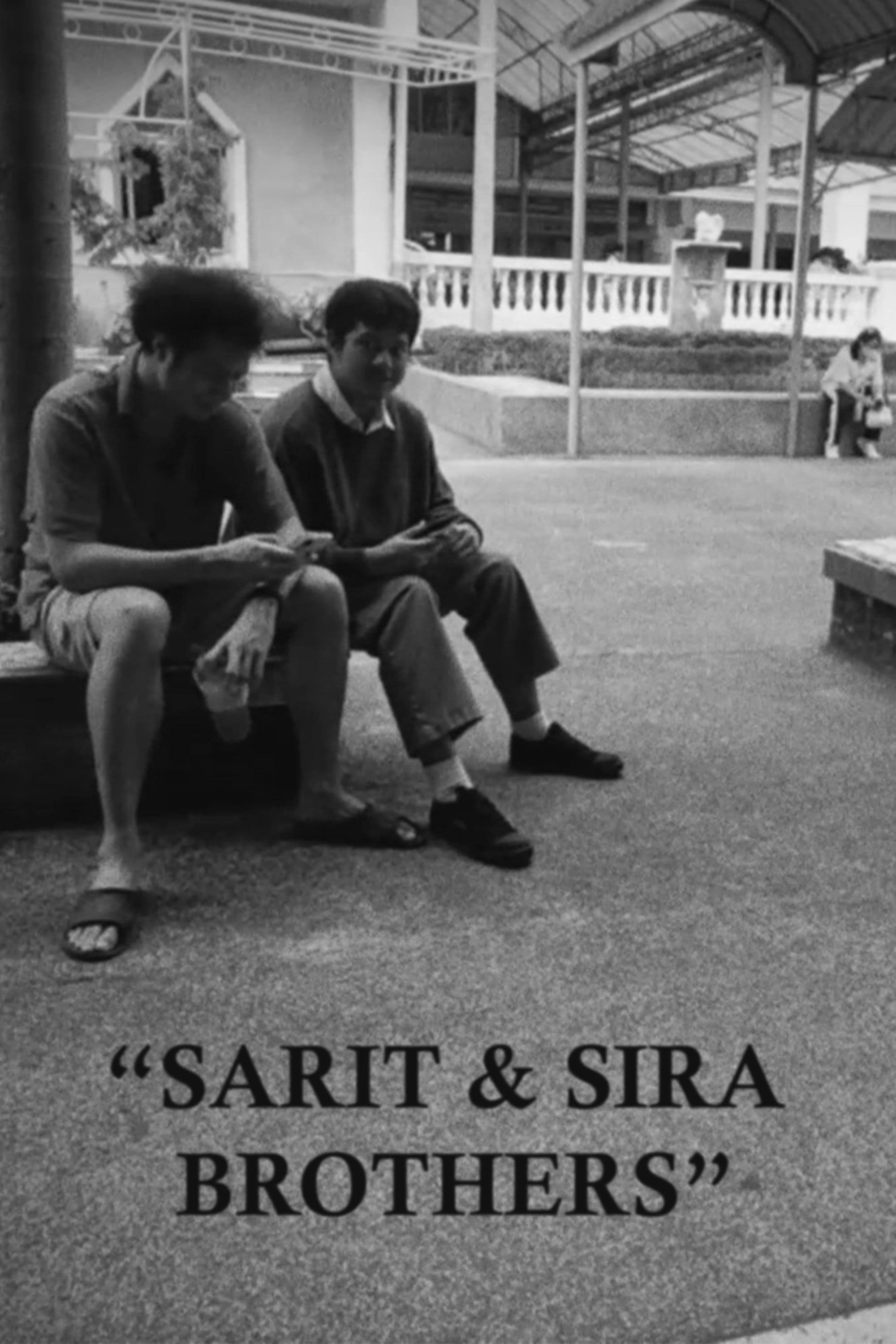 SARIT & SIRA BROTHERS