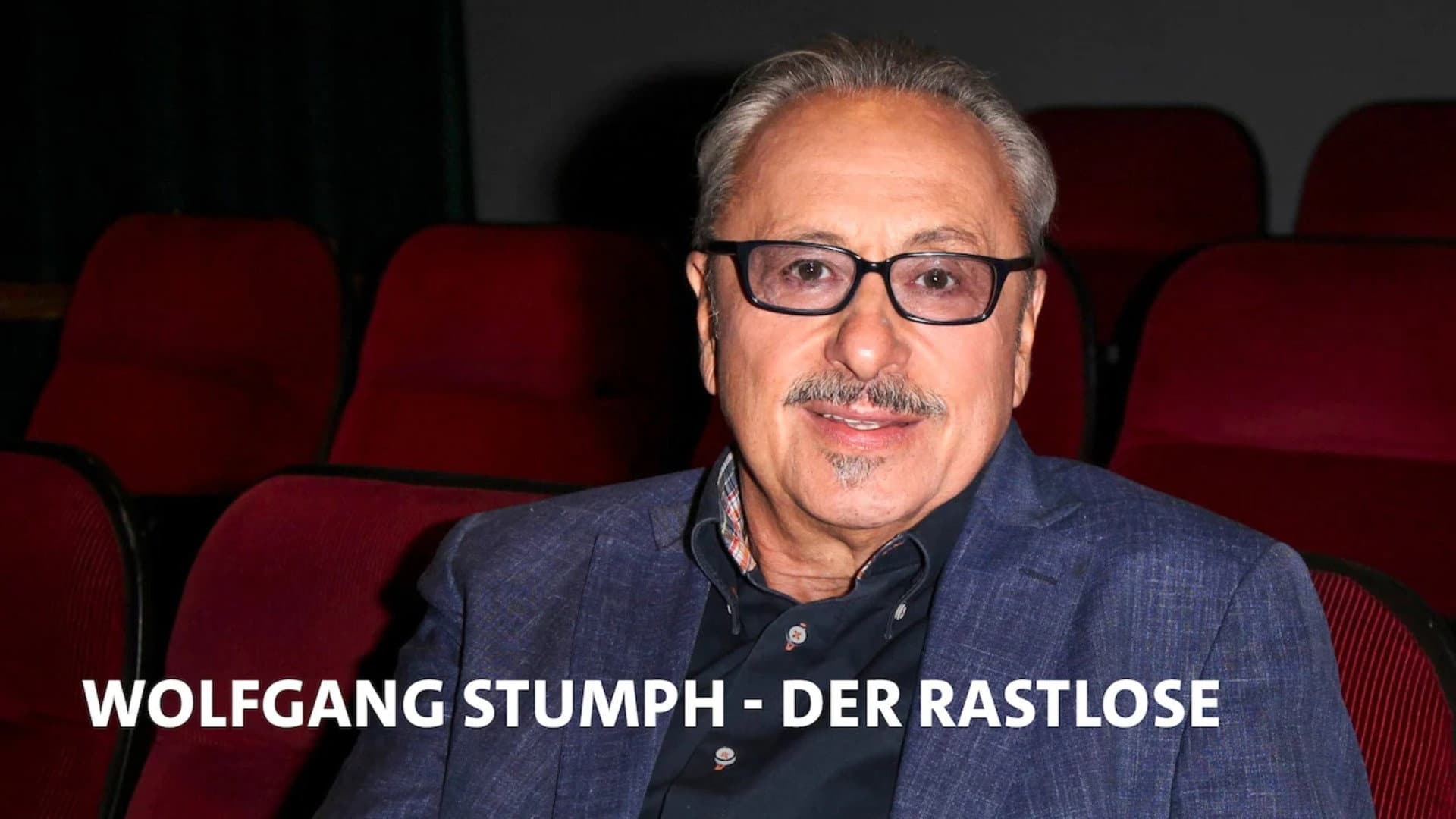 Wolfgang Stumph - Der Rastlose