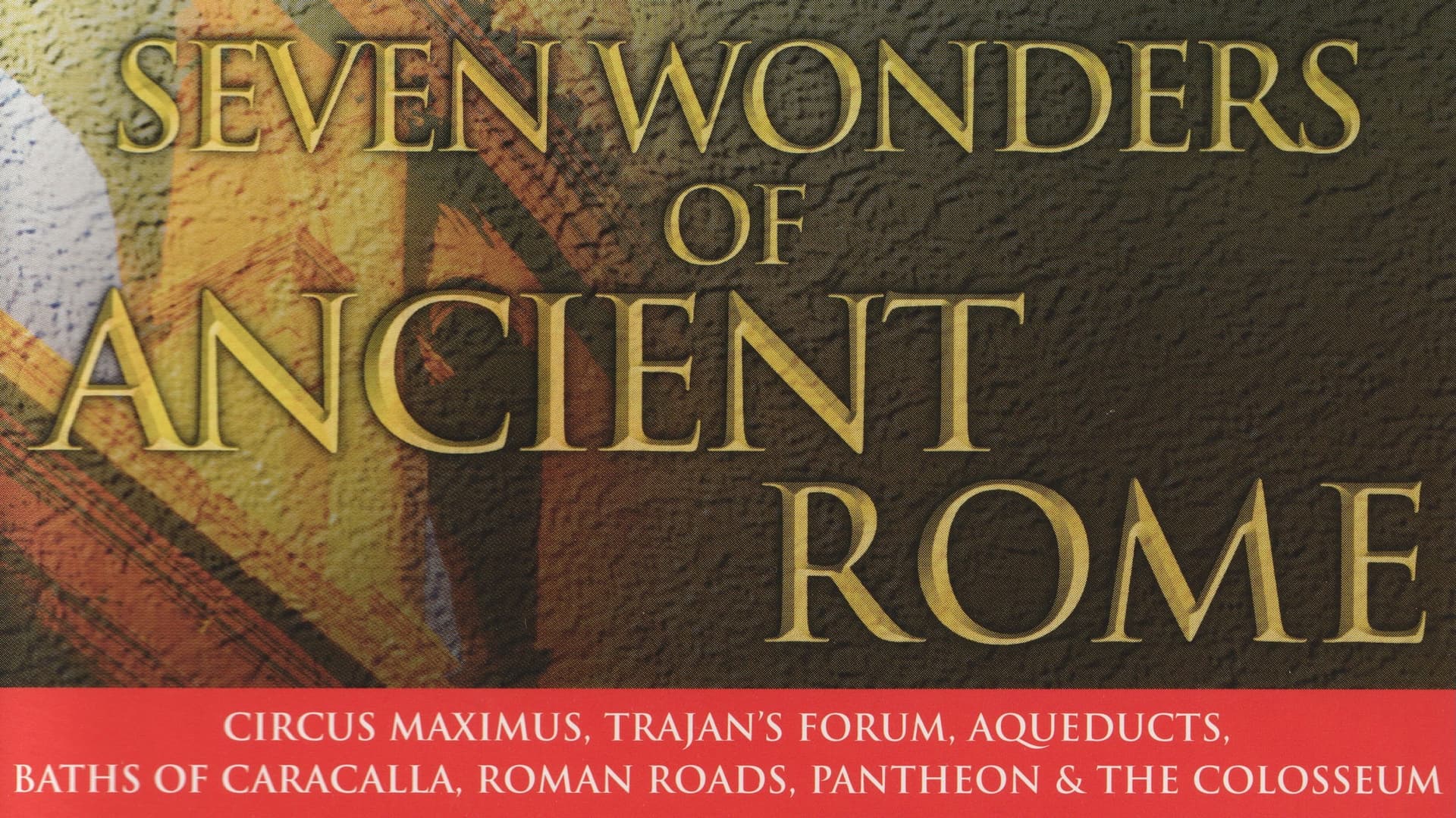 Seven Wonders of Ancient Rome