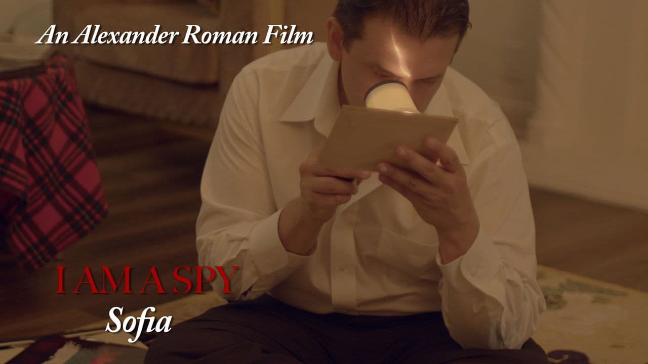 I Am A Spy : Sofia
