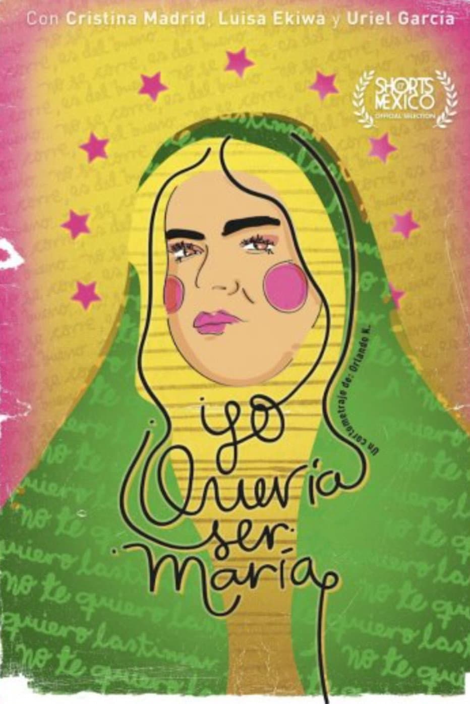 Yo quería ser María