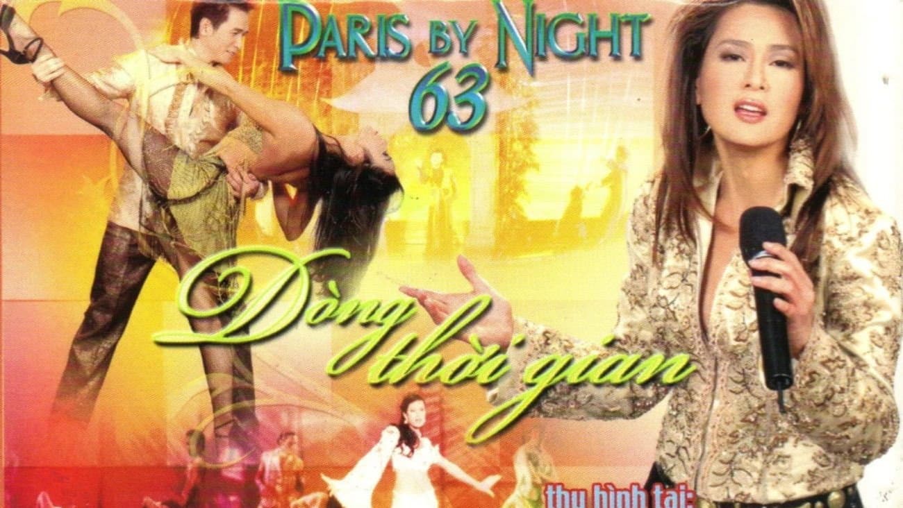Paris By Night 63: Dòng Thời Gian