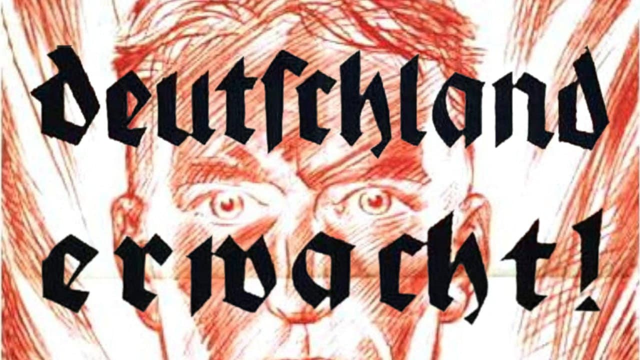 Germany Awakens - A Document of the Rebirth of Germany