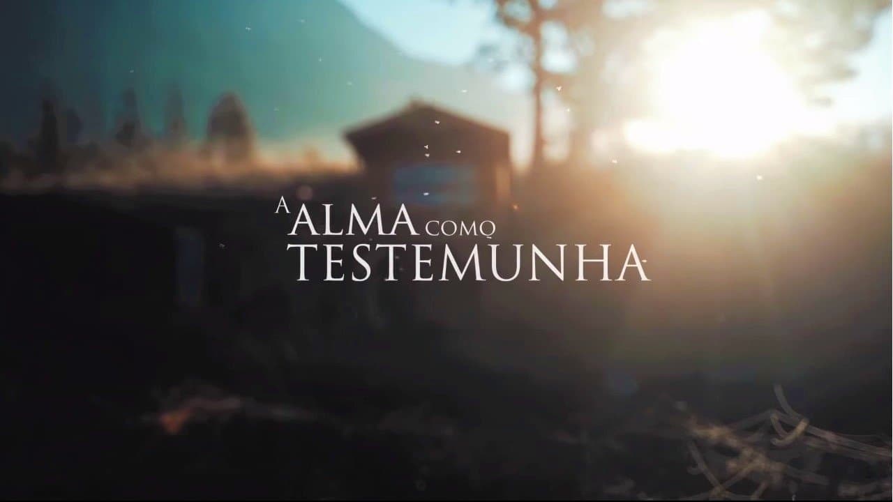 A Alma Como Testemunha