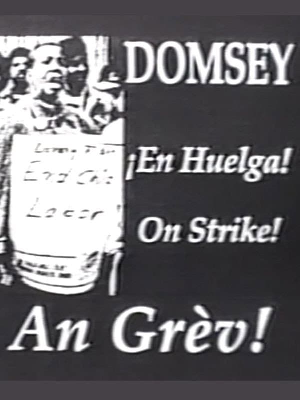 Domsey on Strike
