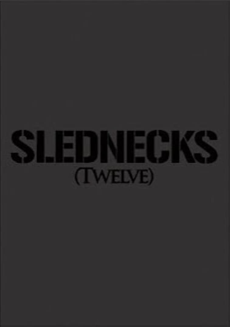 Slednecks 12