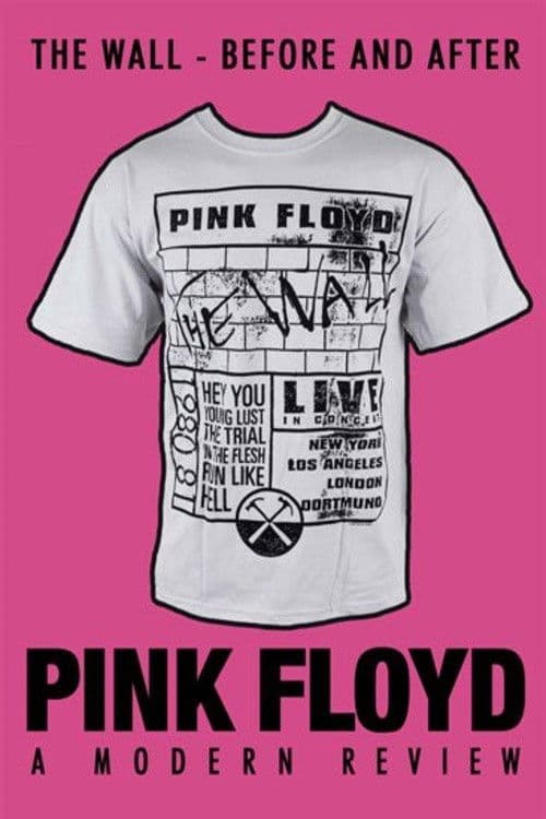 Pink Floyd: The Wall - Before and After