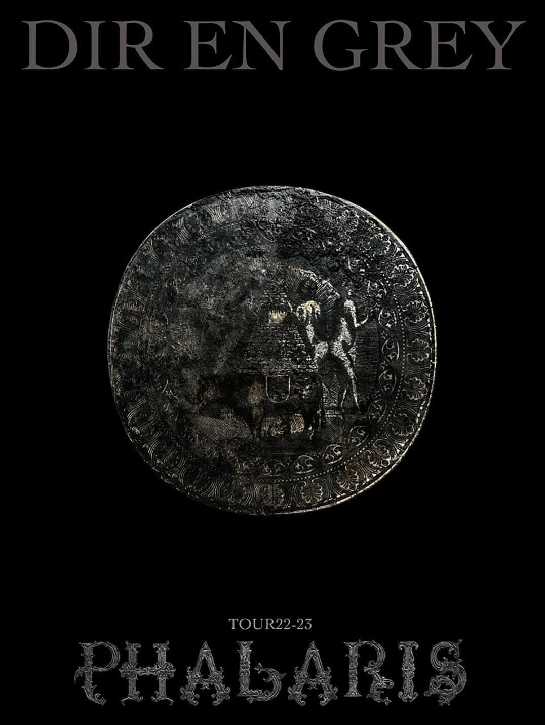 DIR EN GREY – TOUR22-23 PHALARIS