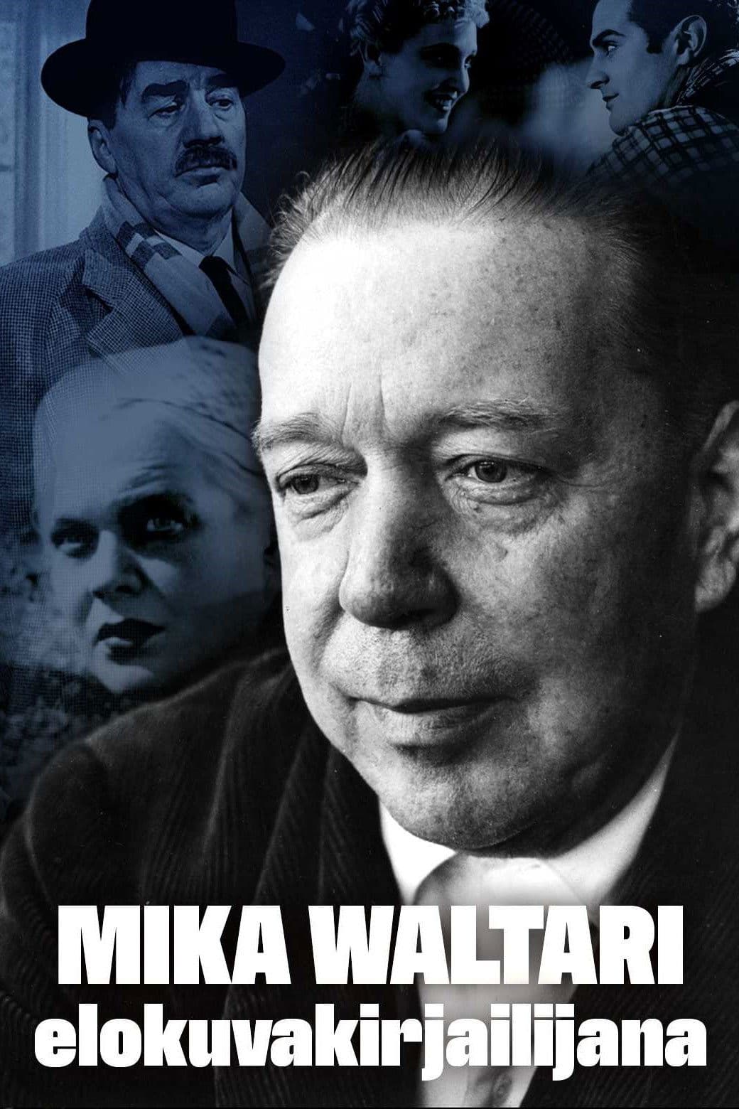 Mika Waltari elokuvakirjailijana