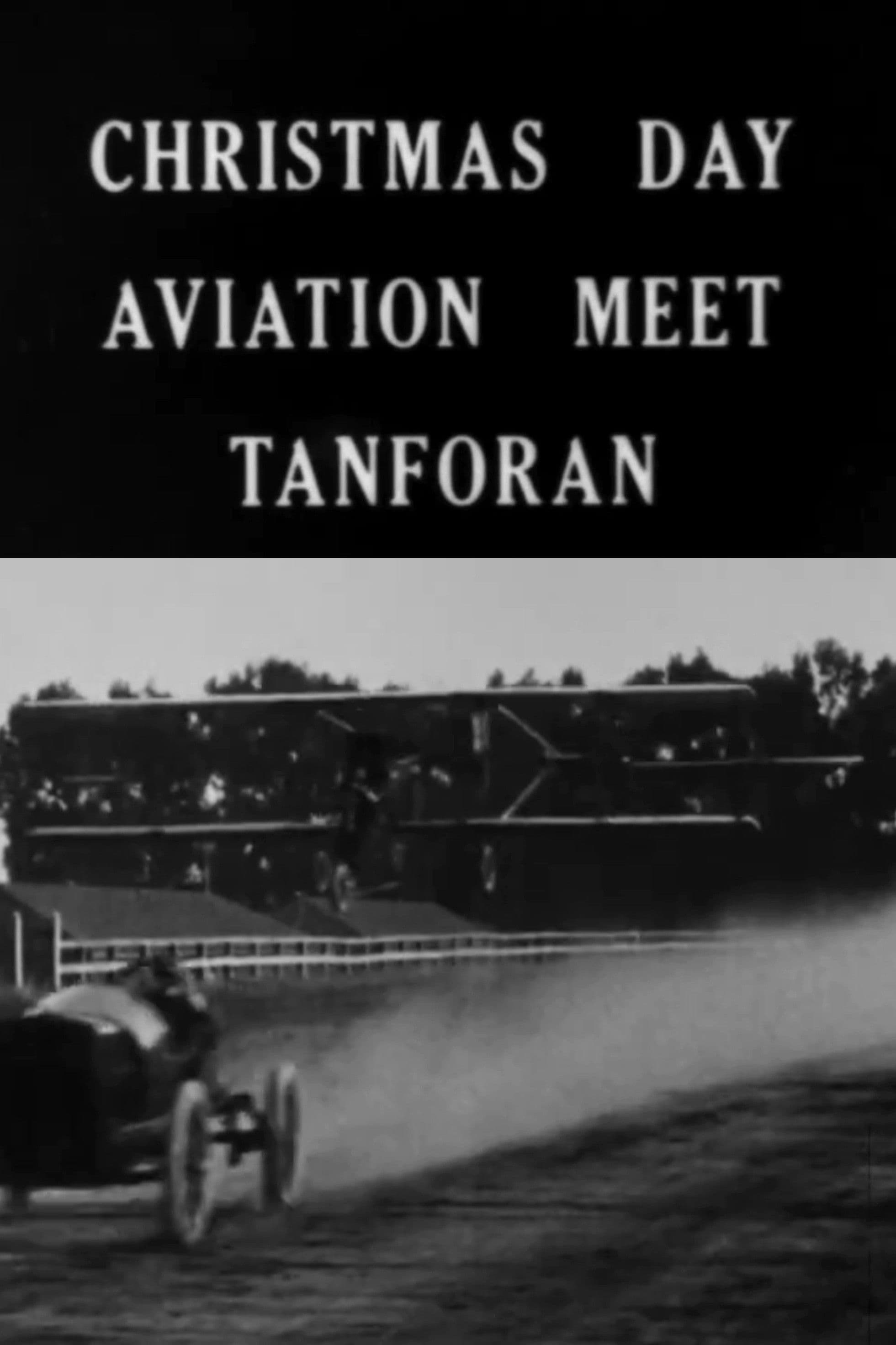 Christmas Day Aviation Meet at Tanforan