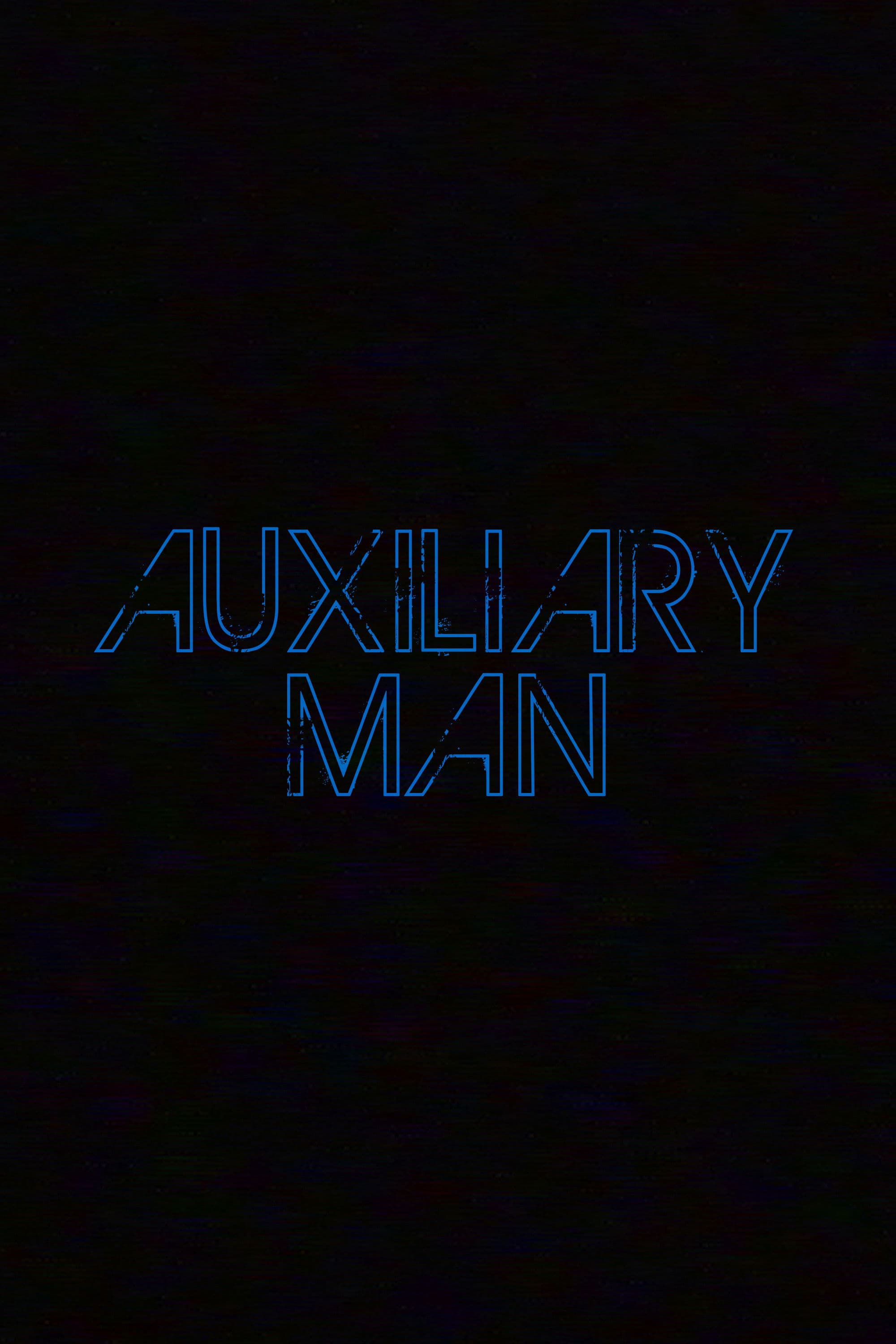 Auxiliary Man