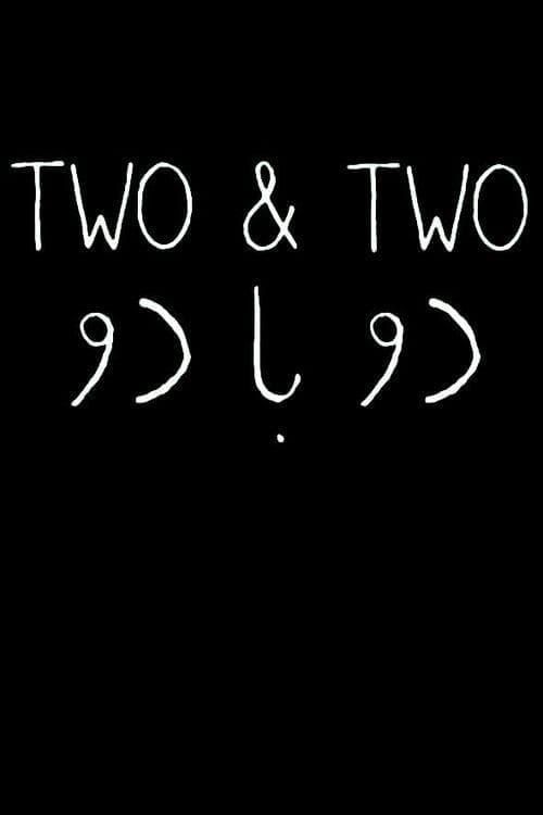 Two & Two