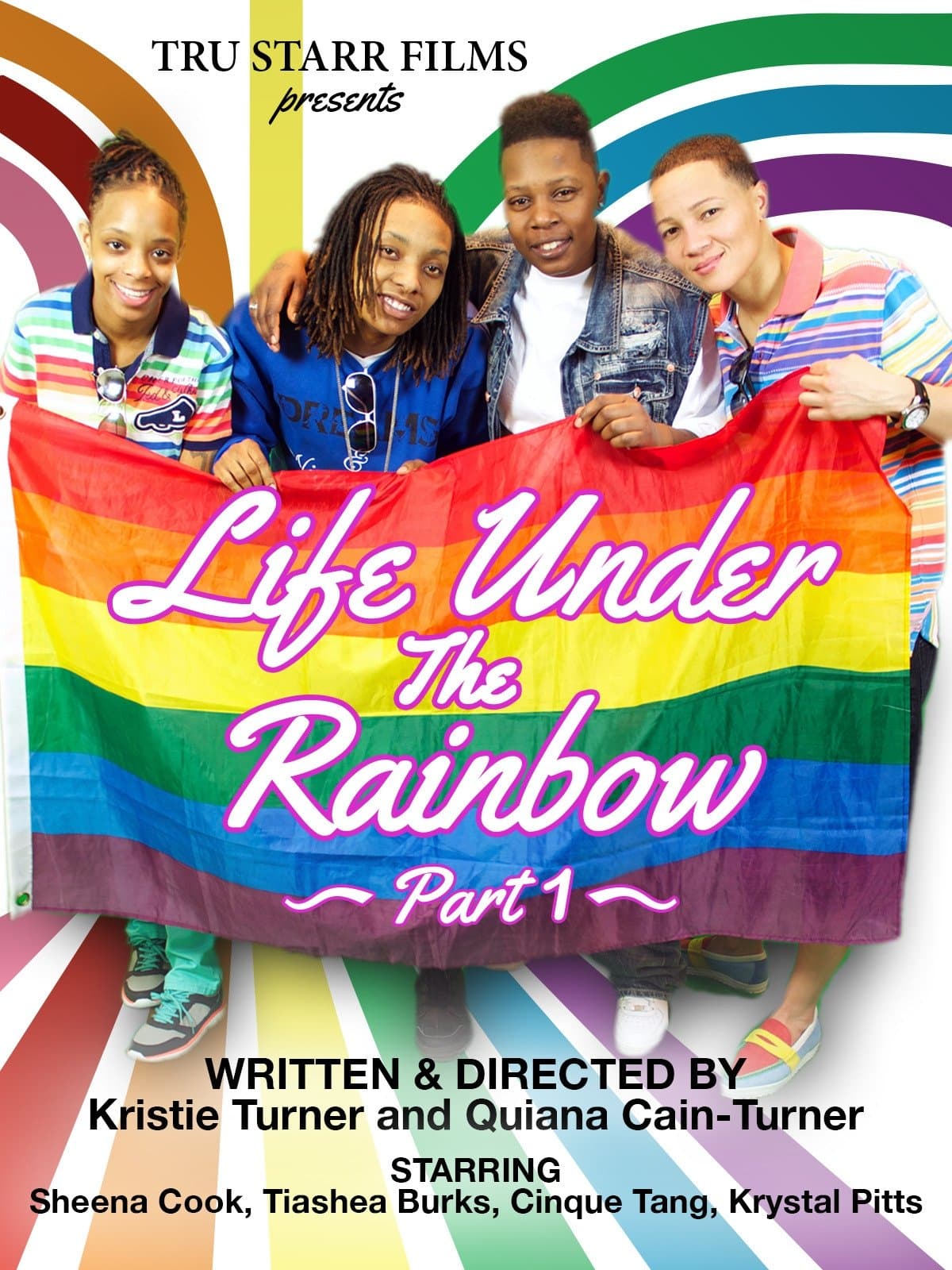 Life Under the Rainbow, Part 1