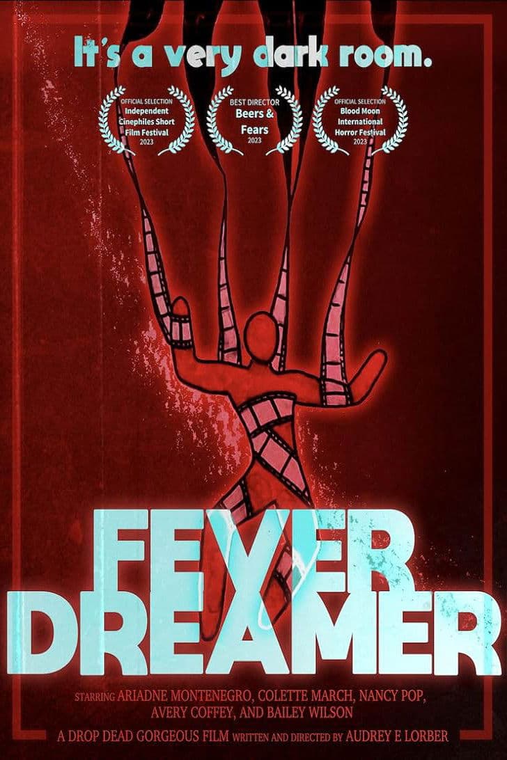 Fever Dreamer