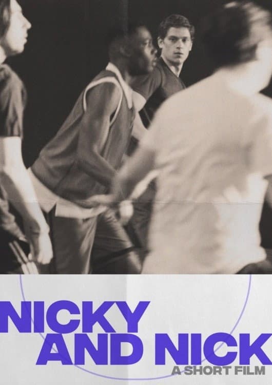 Nicky and Nick
