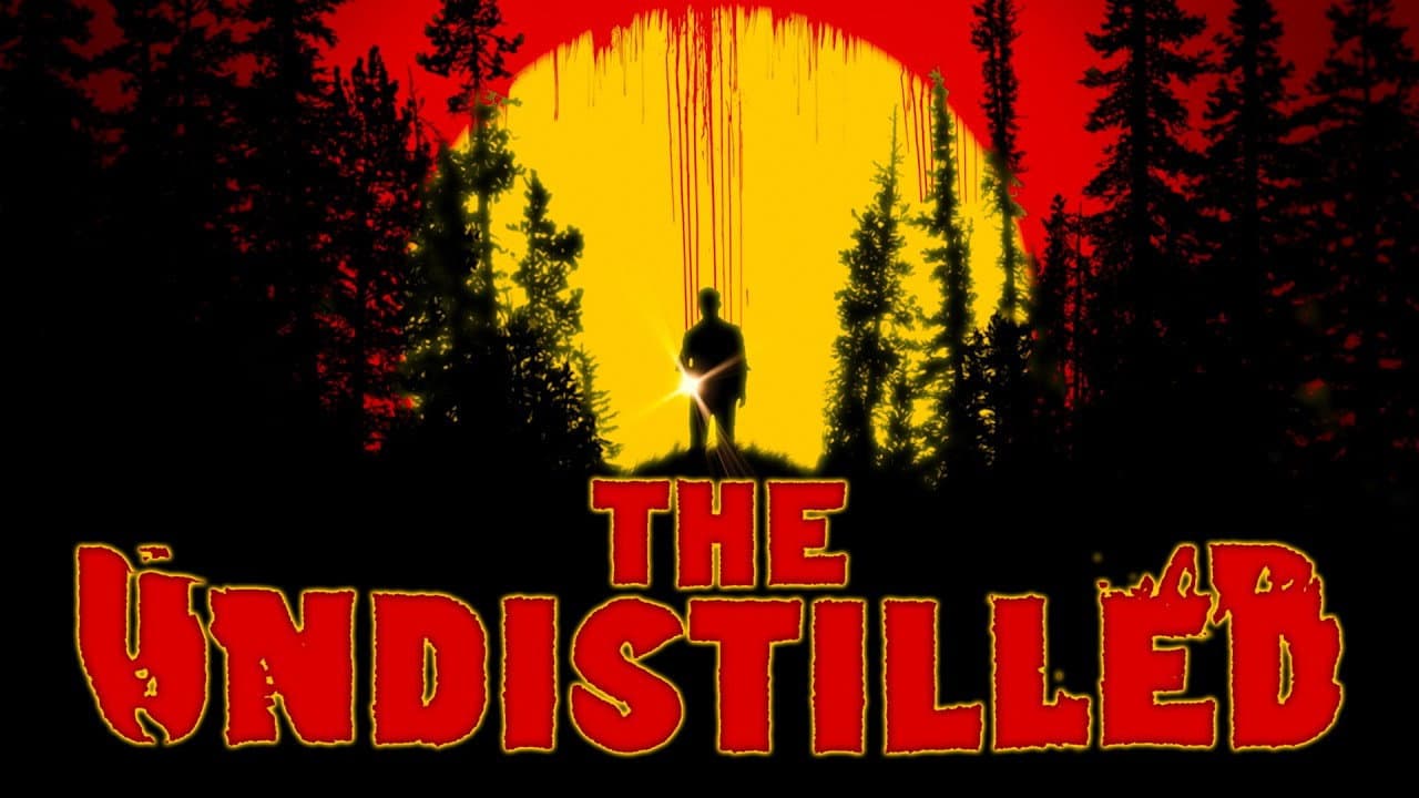 The Undistilled