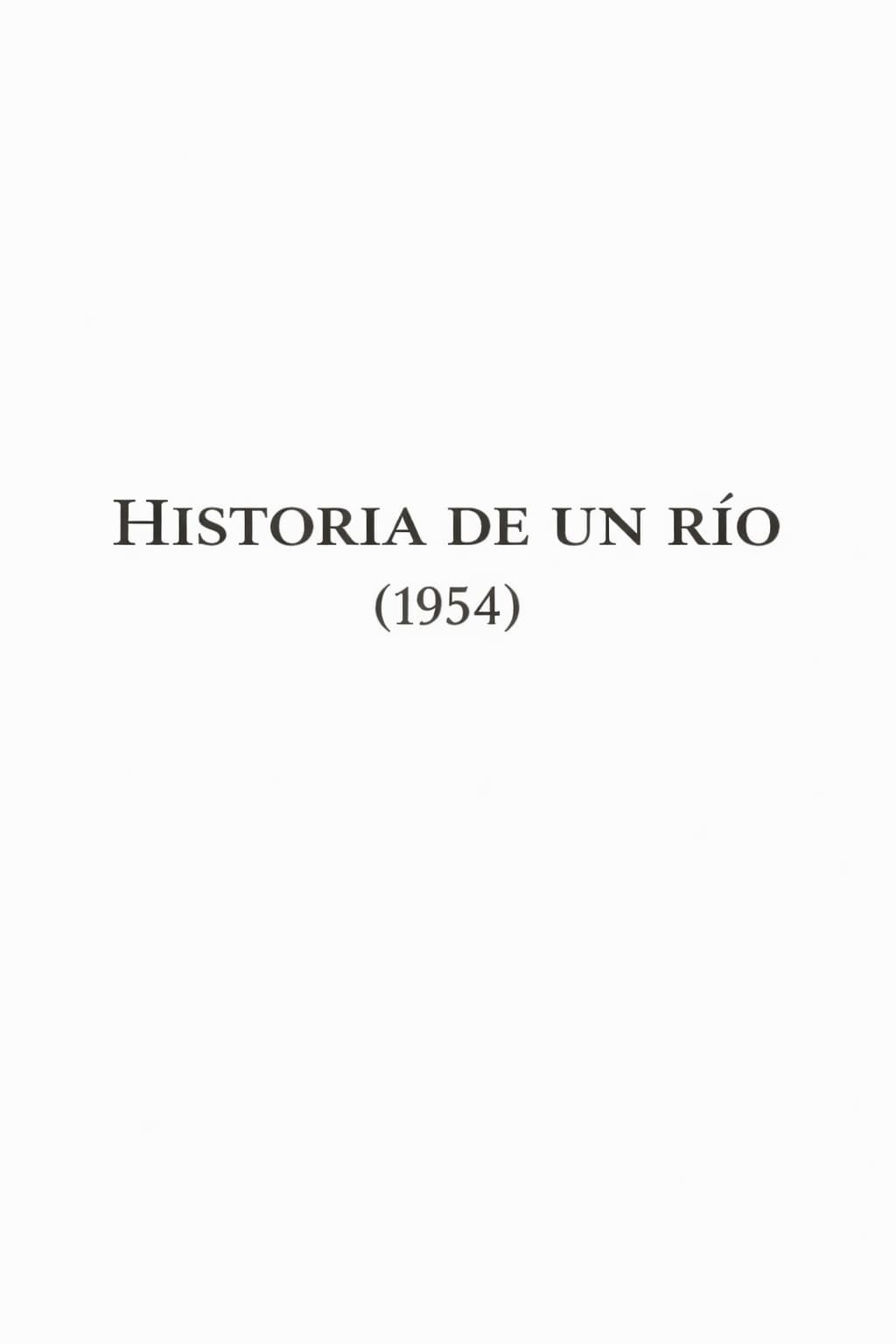 History of a River