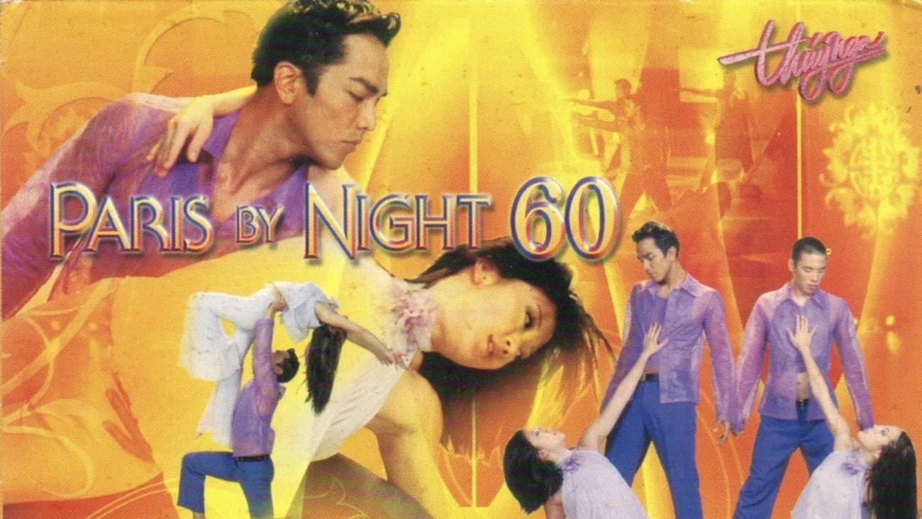 Paris By Night 60: Thất Tình