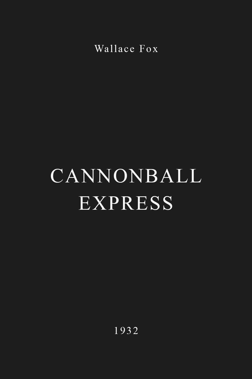 Cannonball Express