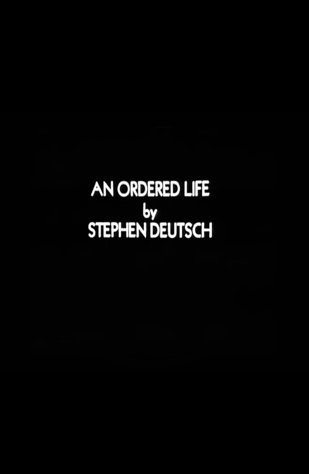 An Ordered Life