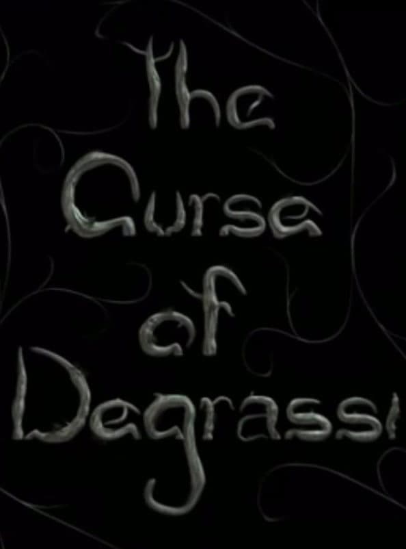 The Curse of Degrassi