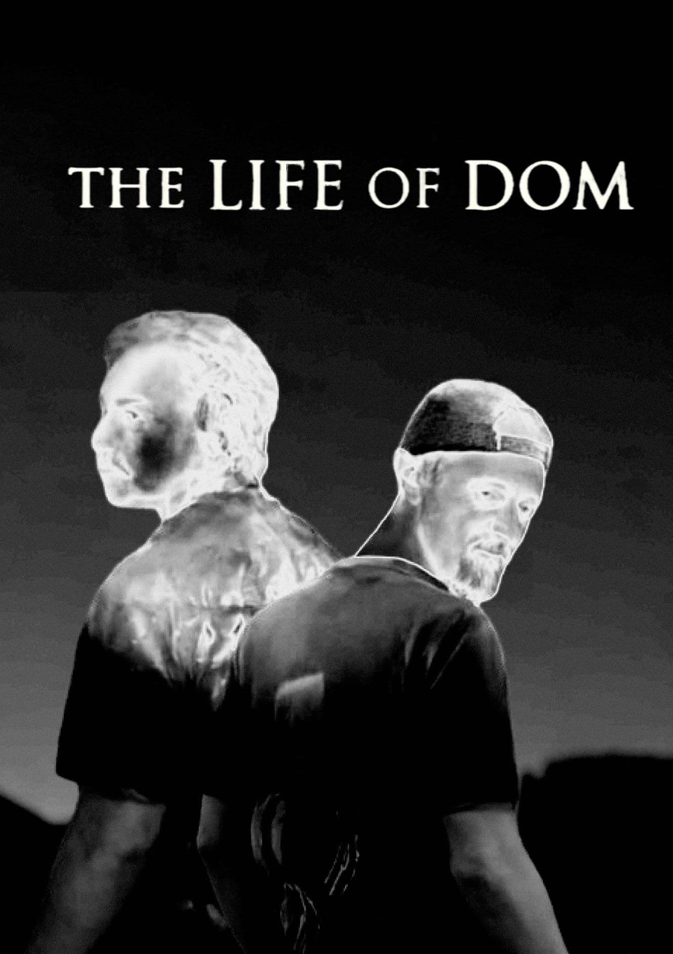 The Life of Dom