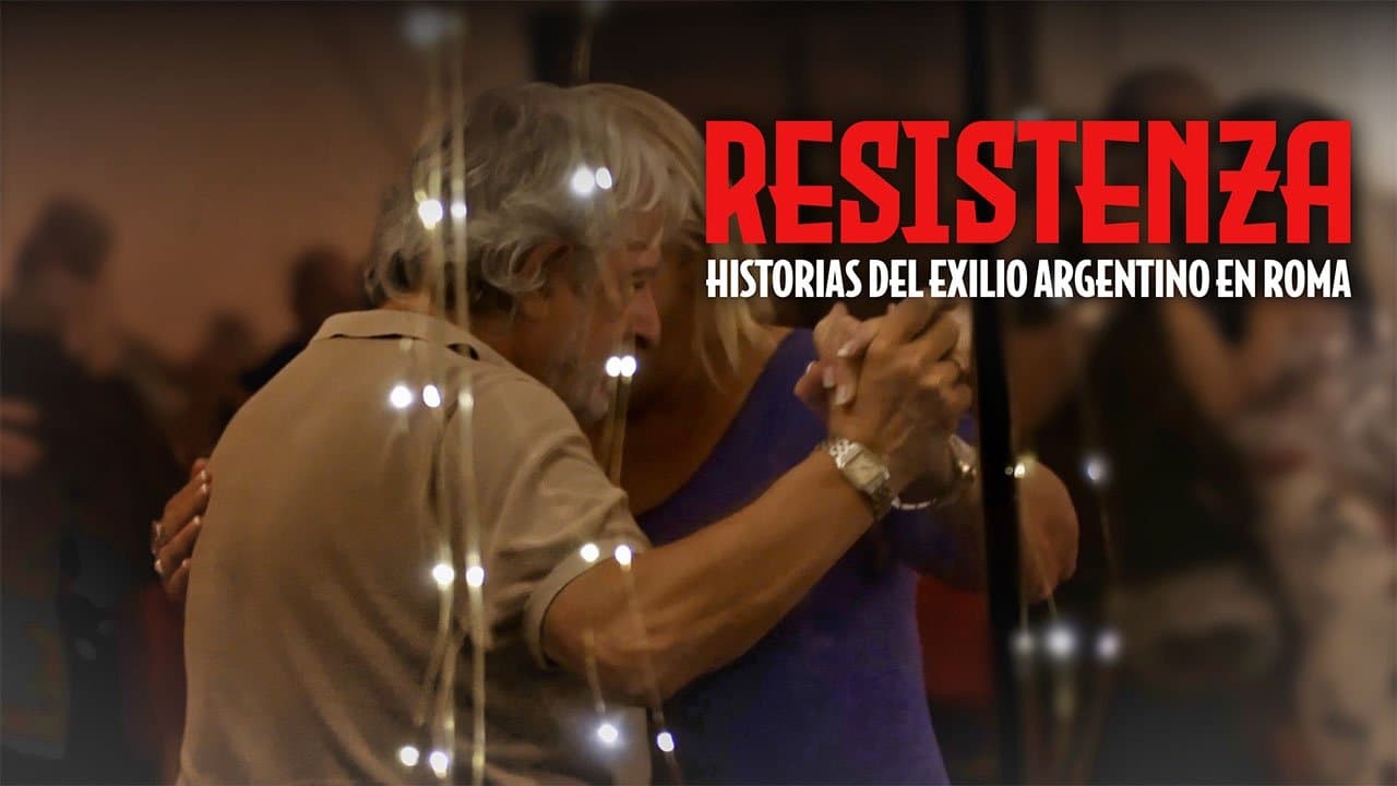 Resistenza: Historias del exilio argentino en Roma
