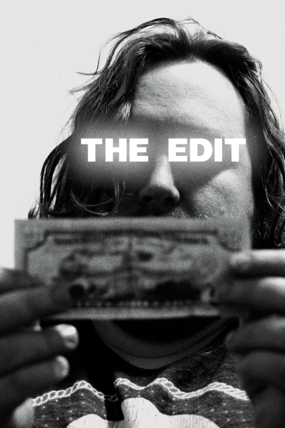 The Edit