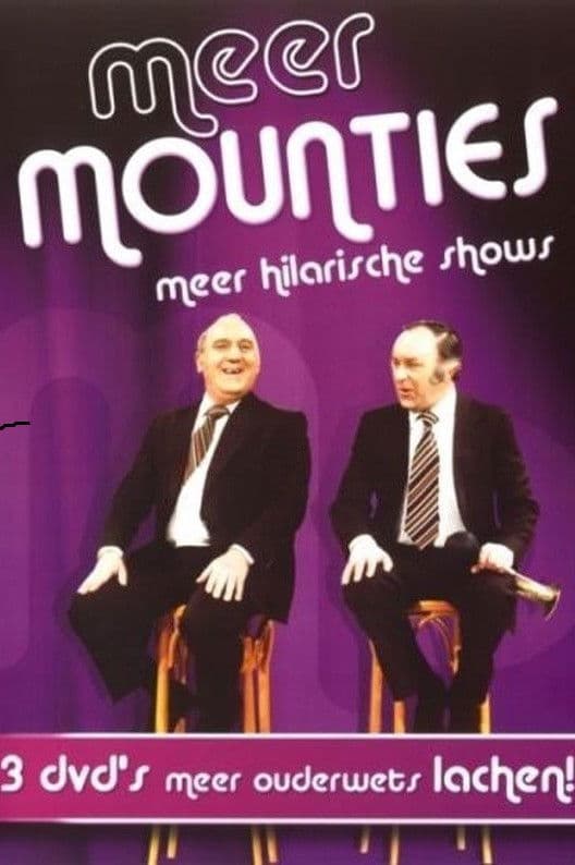 Meer Mounties - Meer hilarische shows