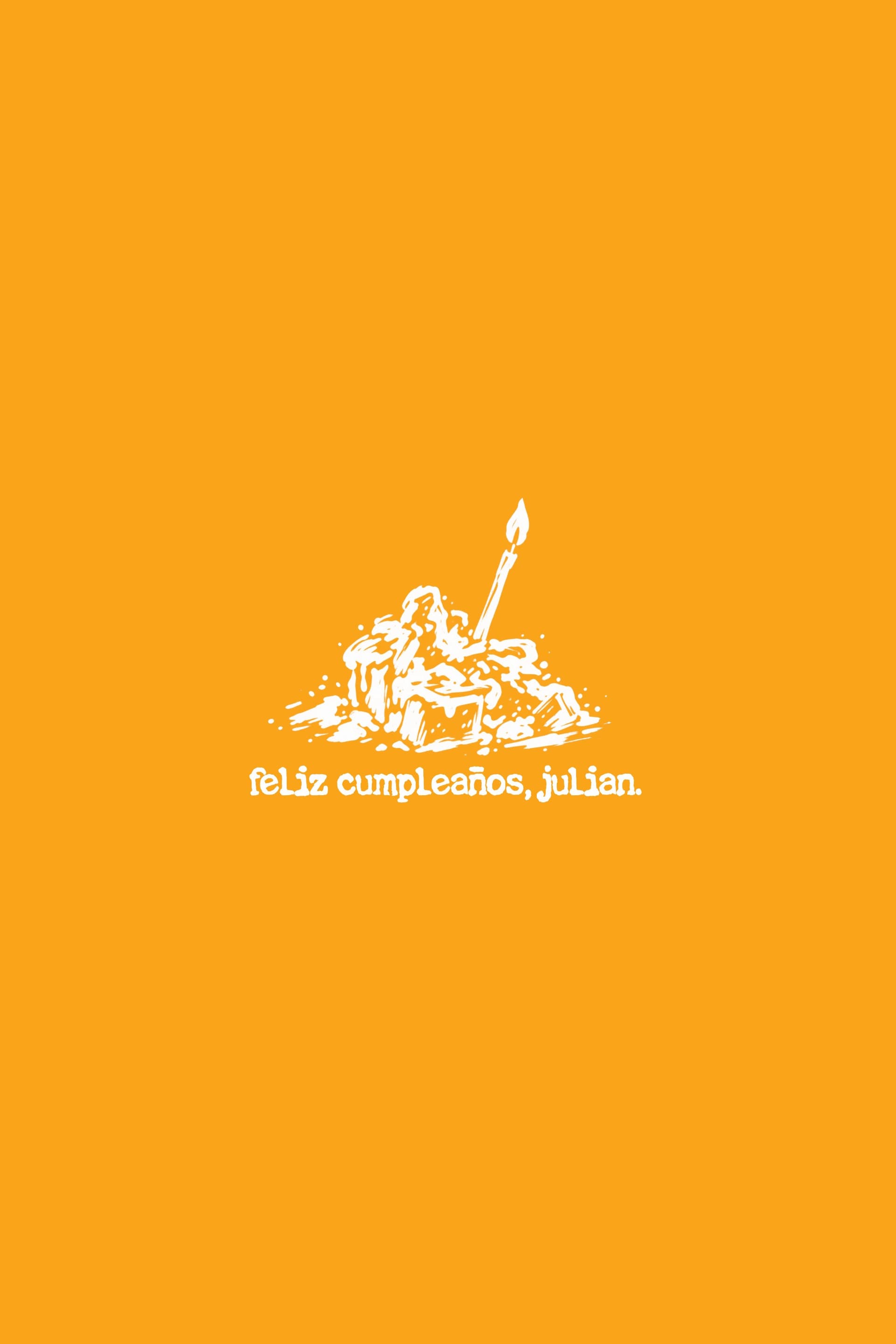 Happy birthday, Julián.