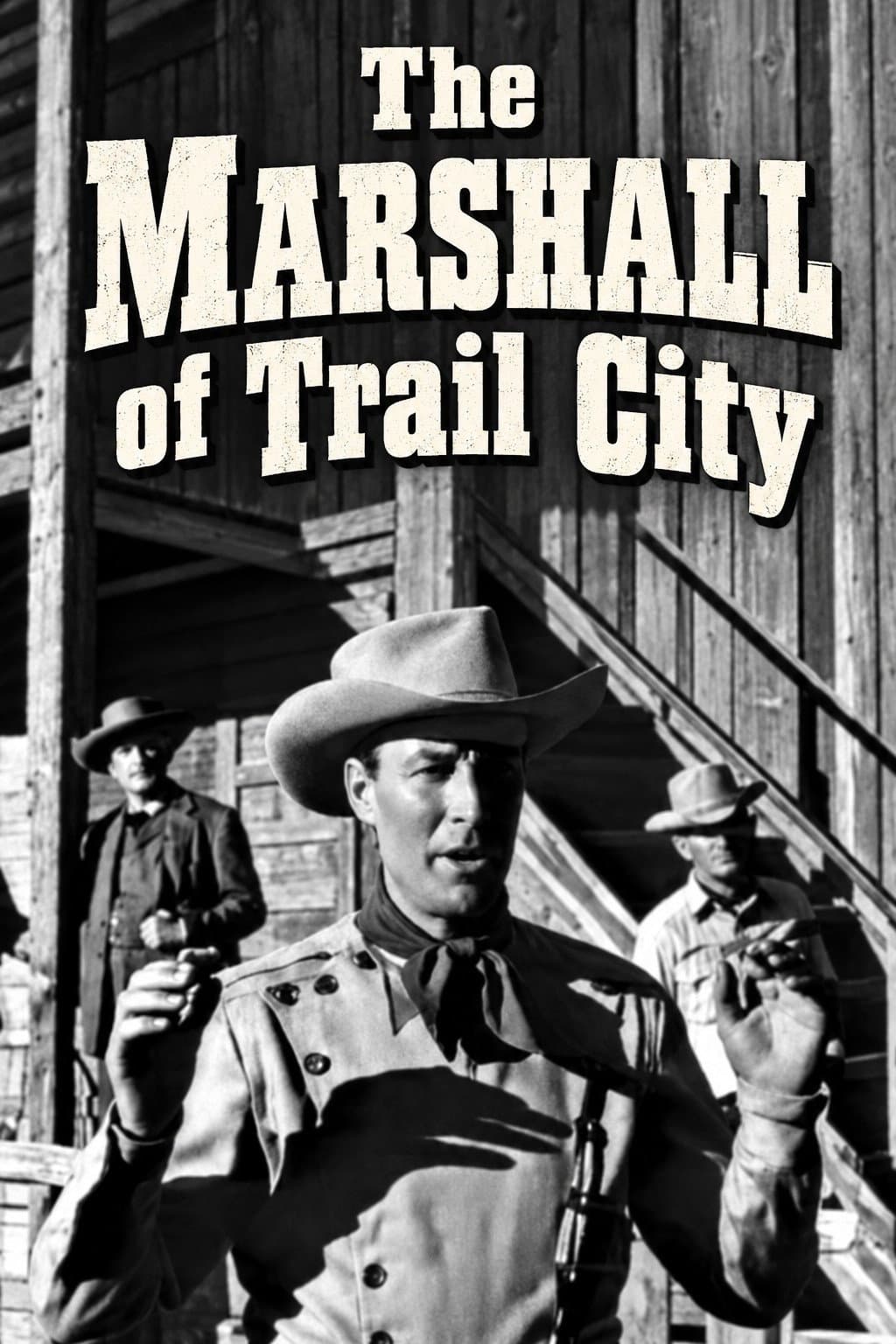The Marshall of Trail City