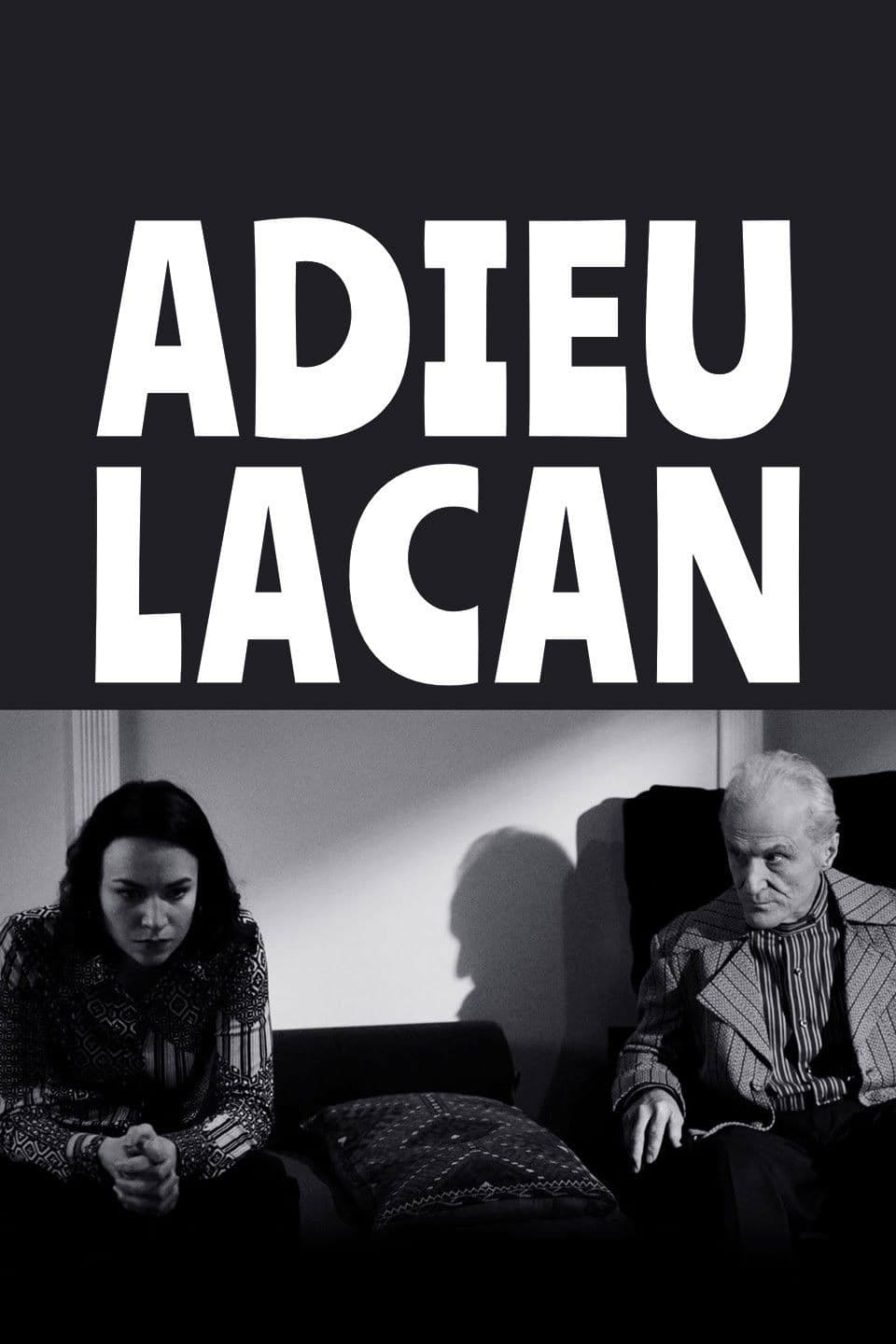 Adieu, Lacan