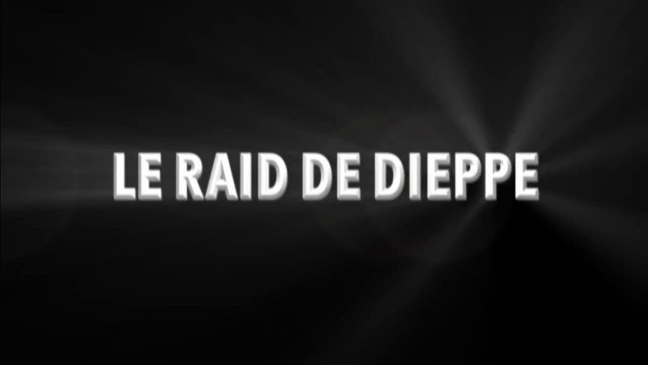Le raid de Dieppe