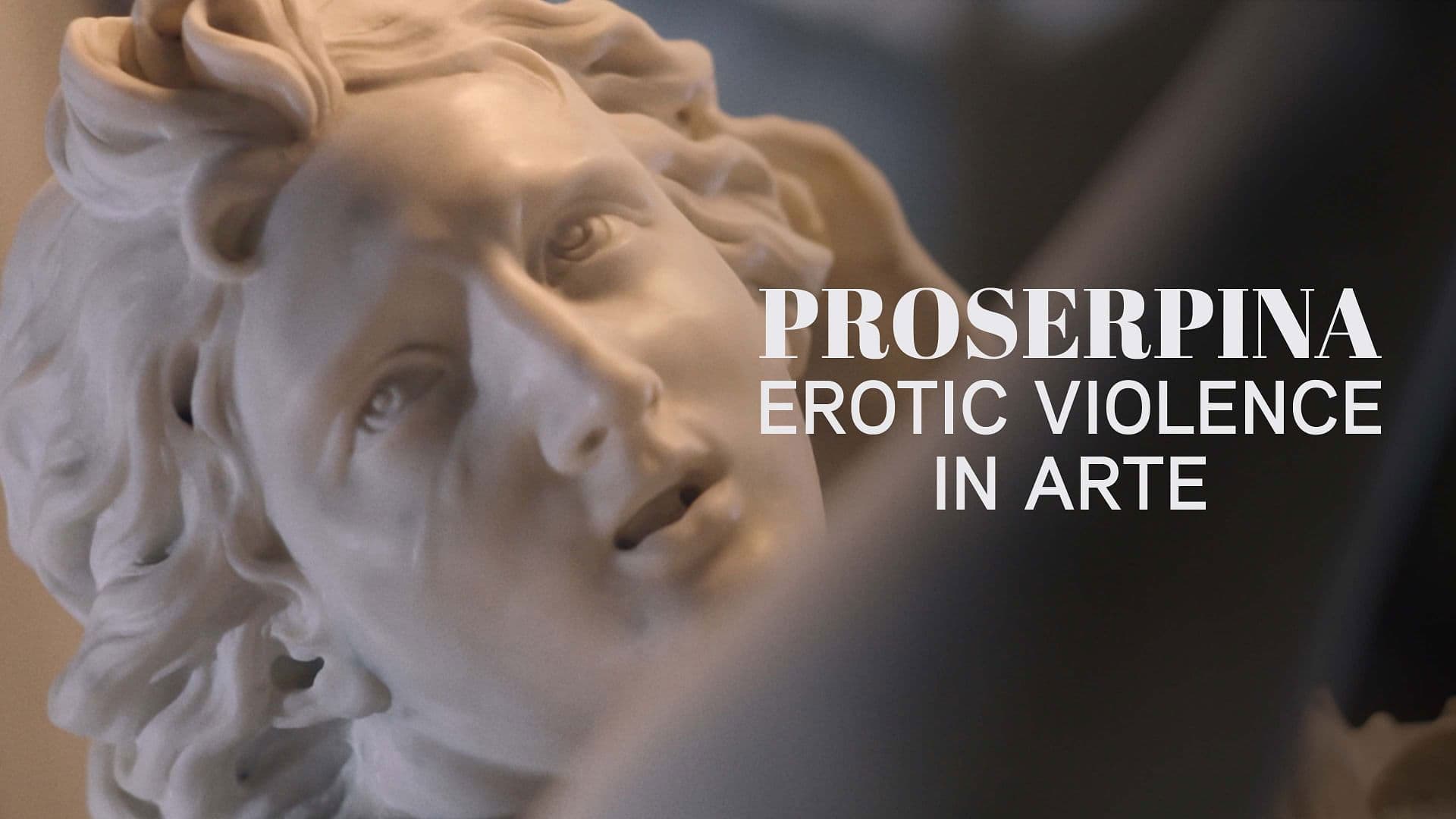 Proserpina - Erotic Violence in Art