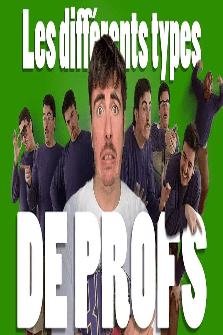 LES 624 TYPES DE PROFS !