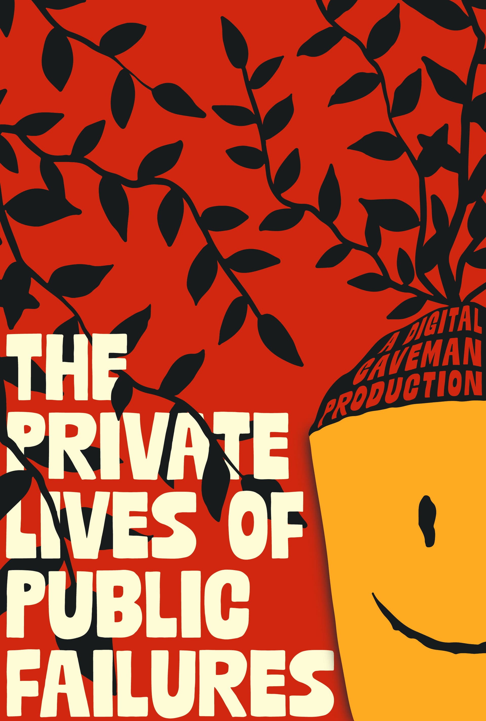 The Private Lives of Public Failures
