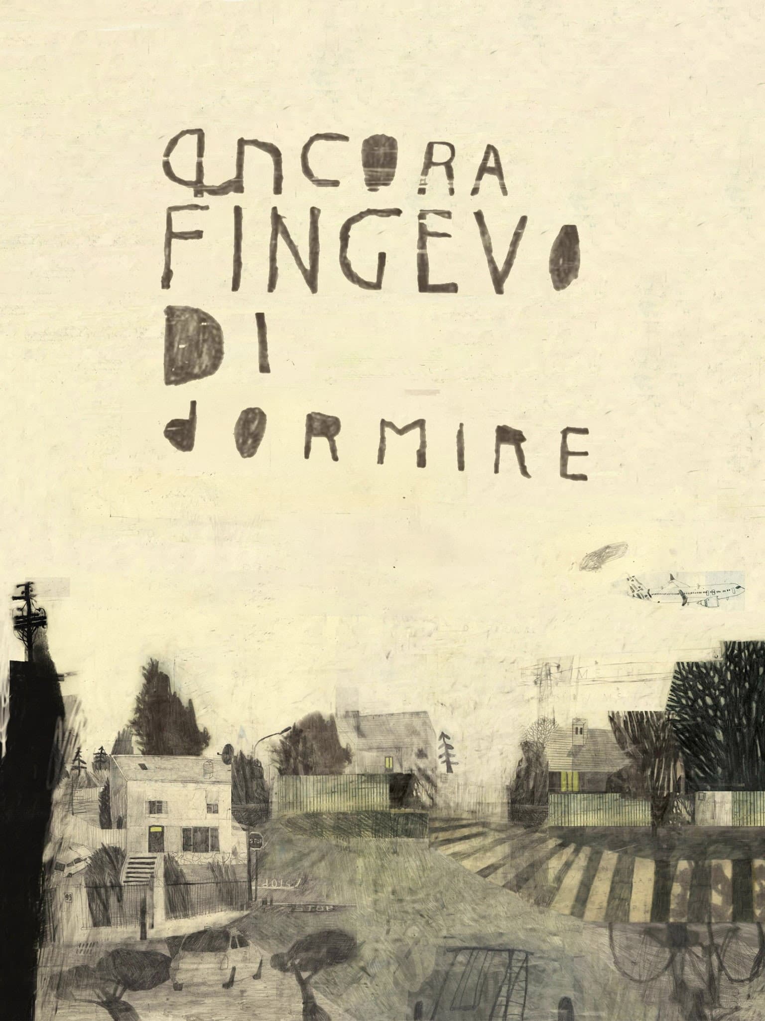 Ancora fingevo di dormire