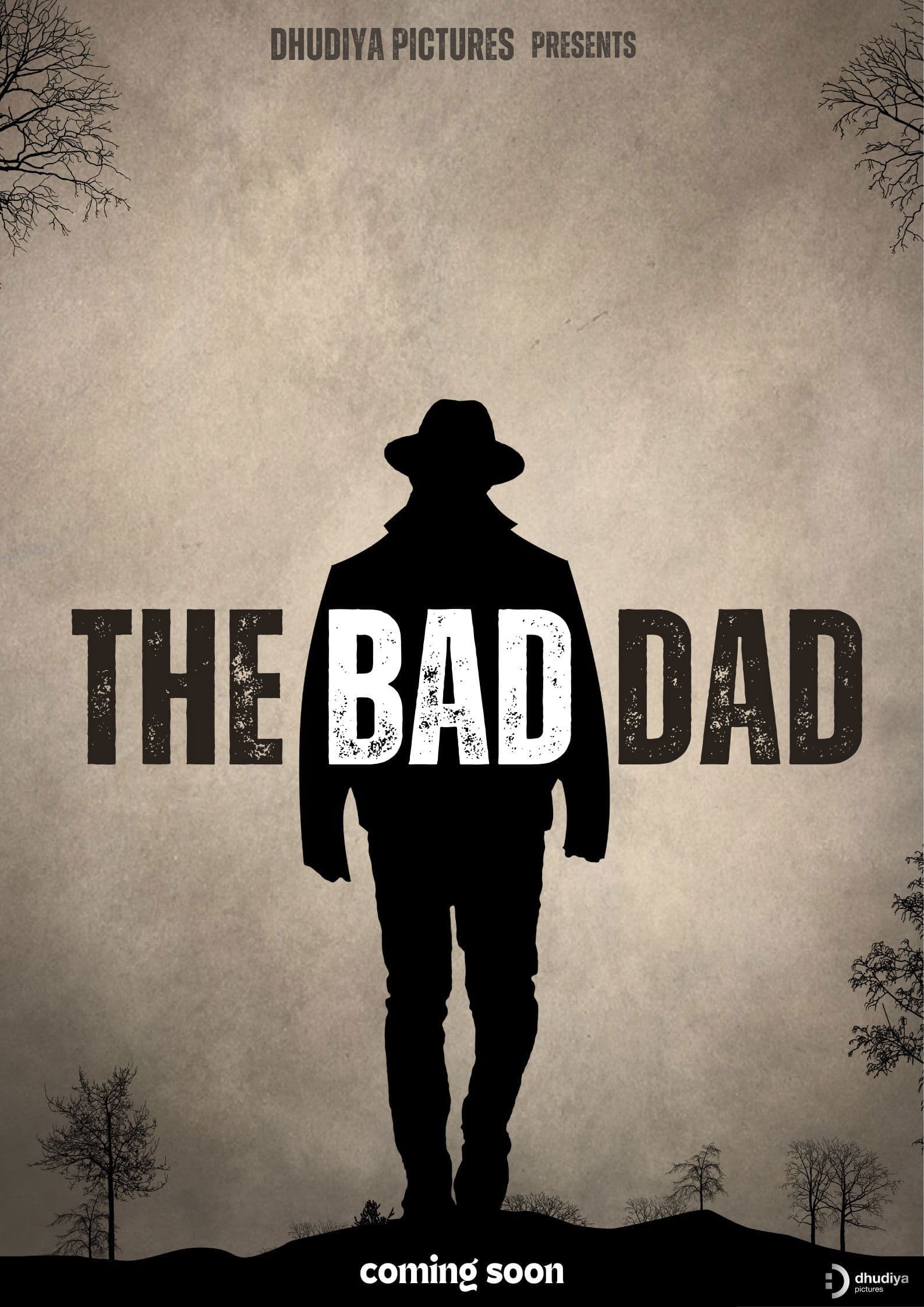 The Bad Dad