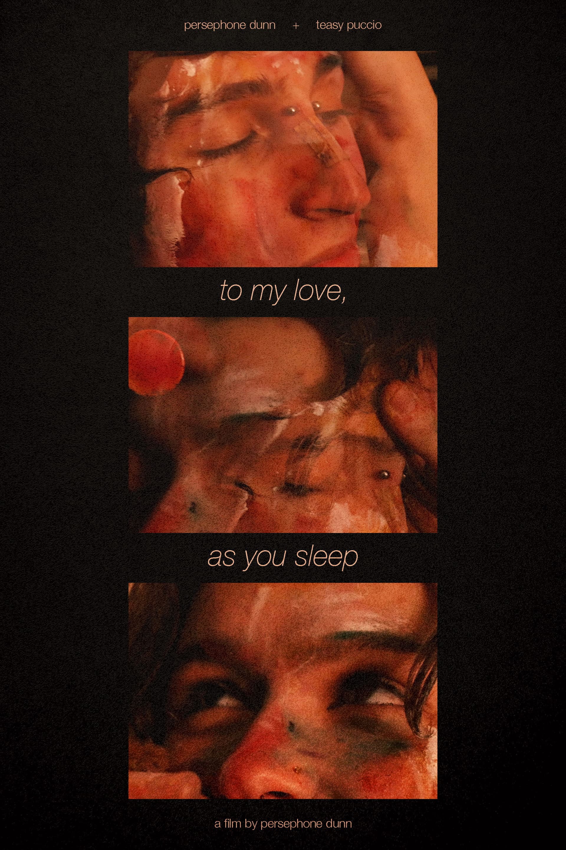 To My Love, As You Sleep