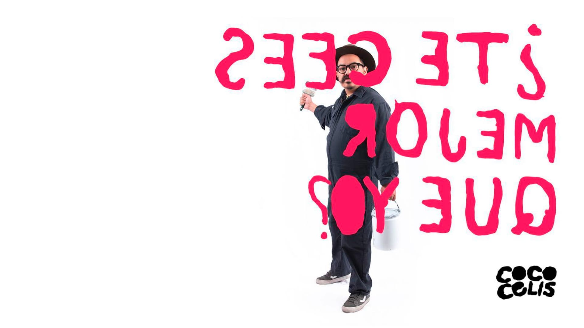 Coco Celis: ¿Te crees mejor qué yo?