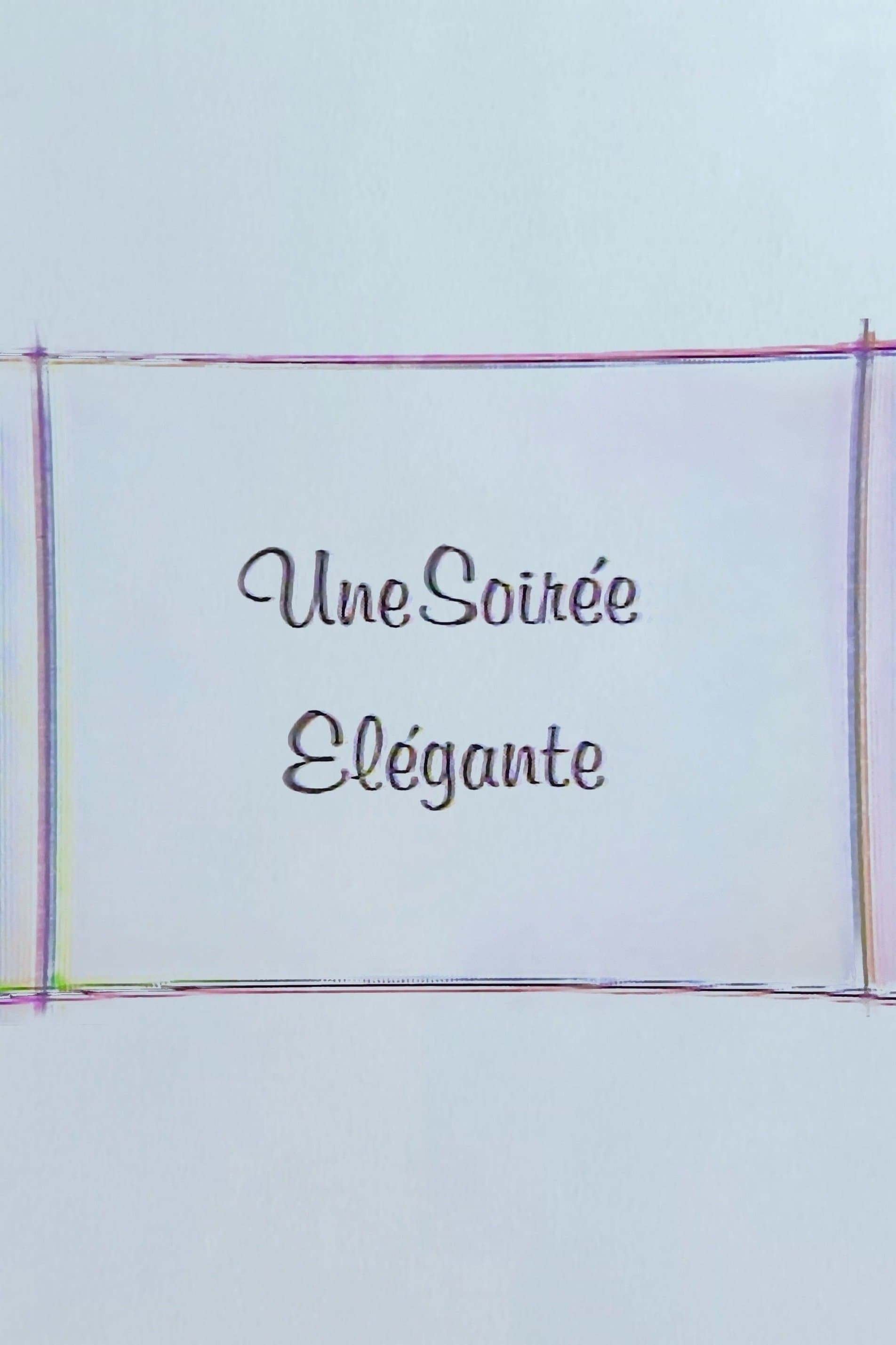 Une Soirée Elégante